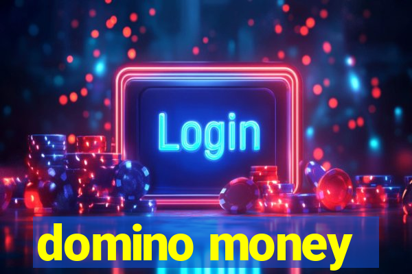 domino money