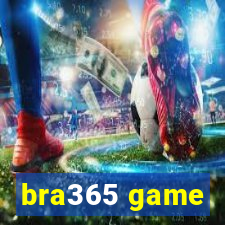 bra365 game