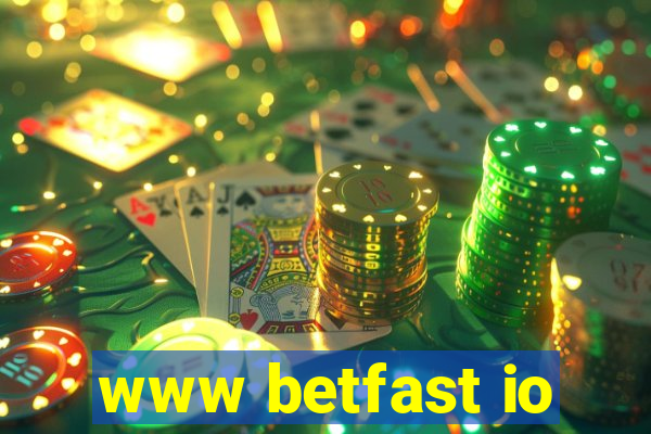 www betfast io