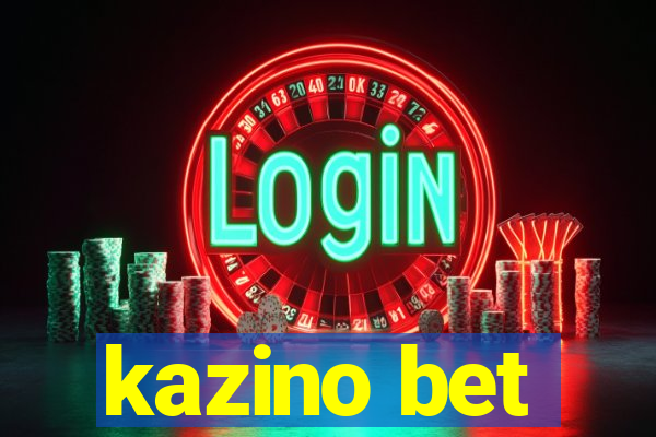 kazino bet