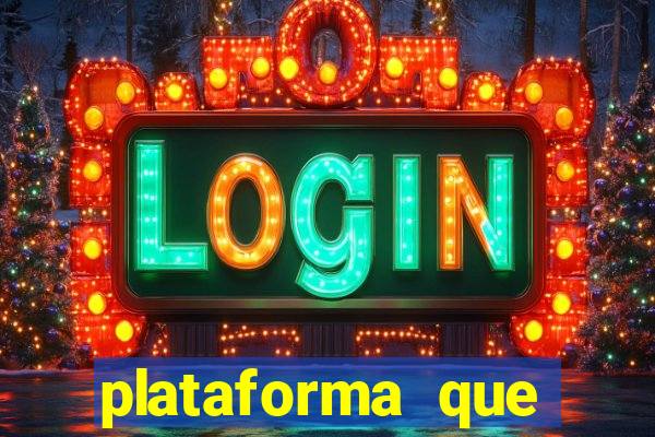 plataforma que est谩 pagando agora