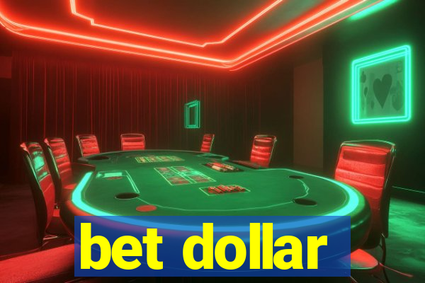 bet dollar