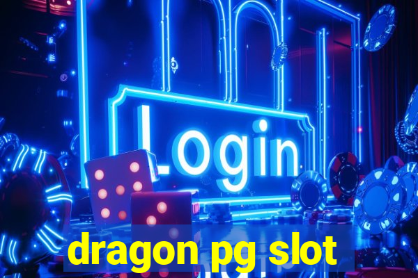 dragon pg slot