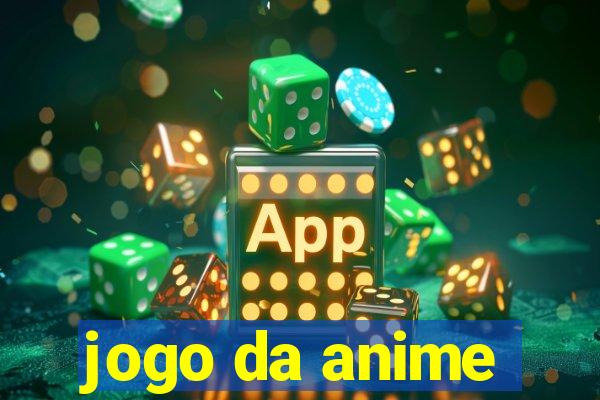 jogo da anime