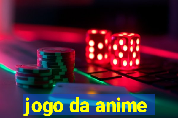 jogo da anime