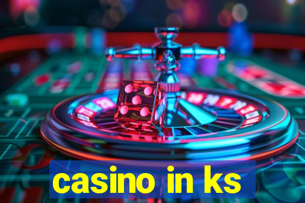 casino in ks