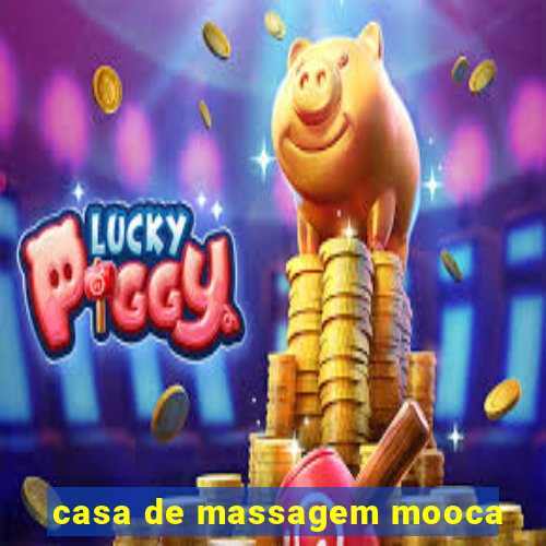 casa de massagem mooca