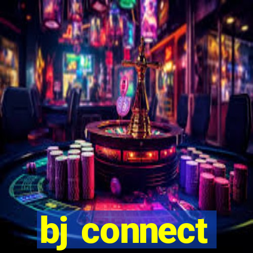 bj connect