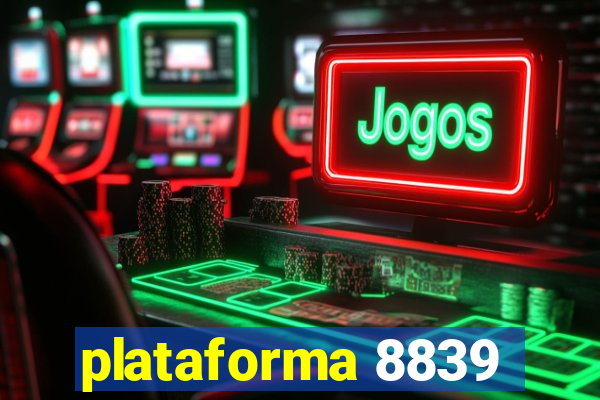 plataforma 8839