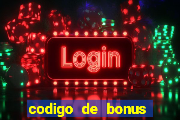 codigo de bonus pix bet