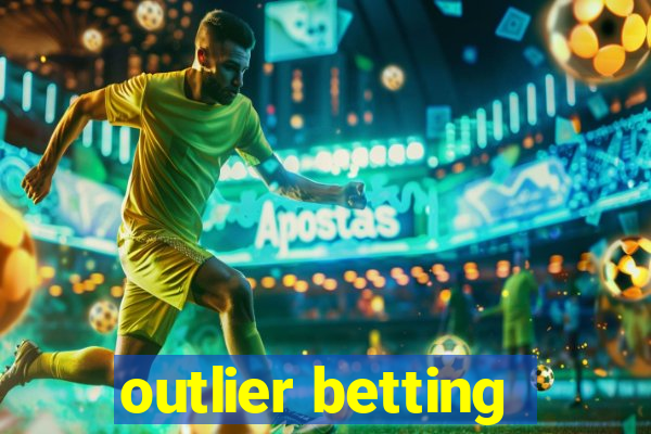 outlier betting