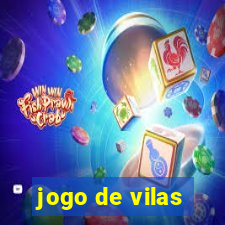 jogo de vilas