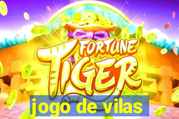 jogo de vilas