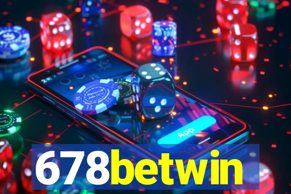 678betwin