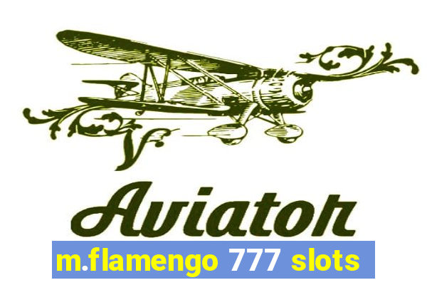 m.flamengo 777 slots