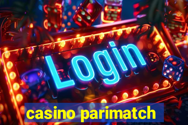 casino parimatch