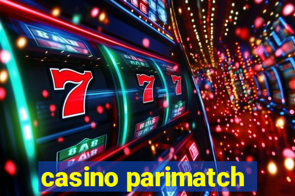 casino parimatch