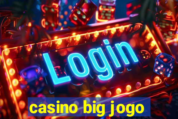 casino big jogo