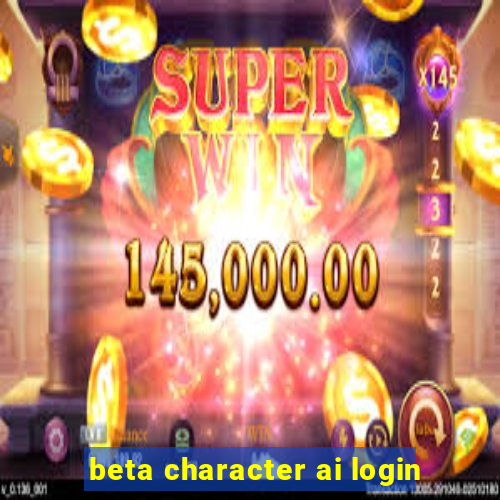 beta character ai login