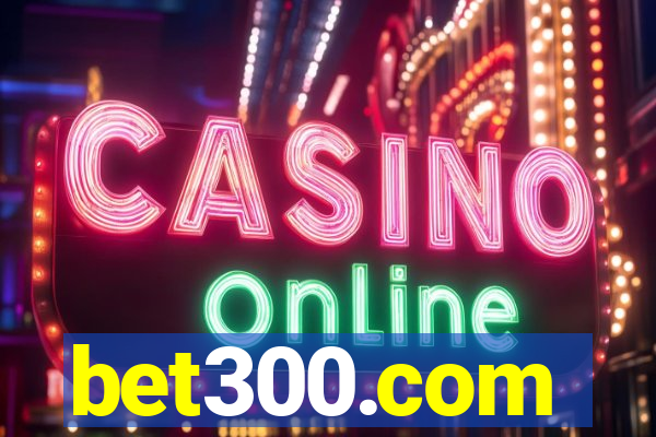 bet300.com