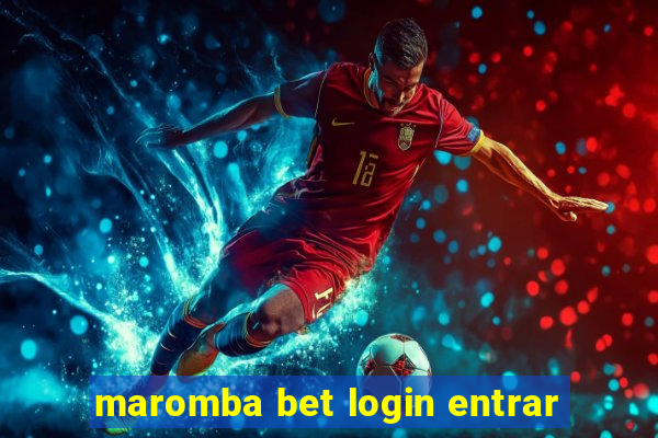 maromba bet login entrar