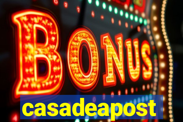 casadeapost