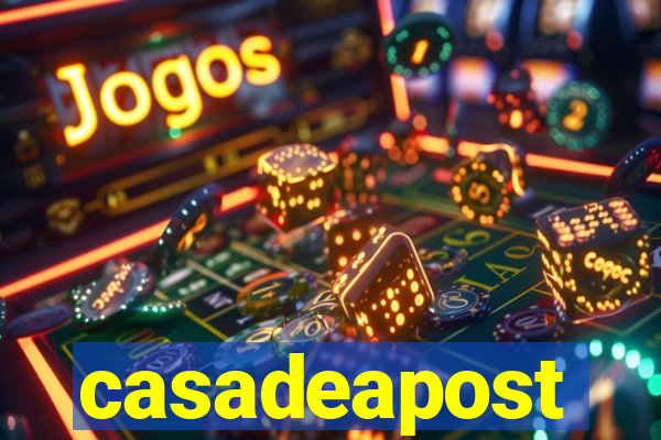 casadeapost