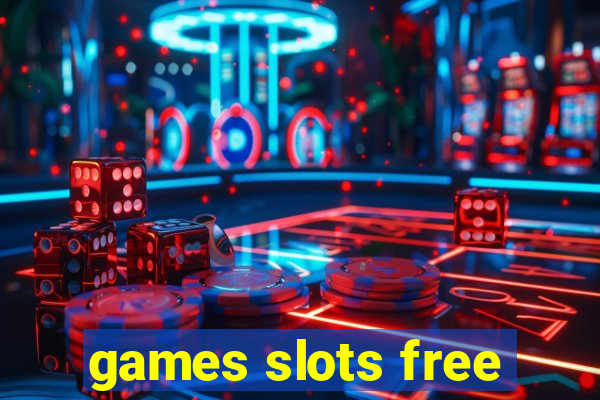 games slots free