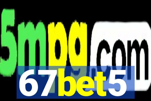 67bet5