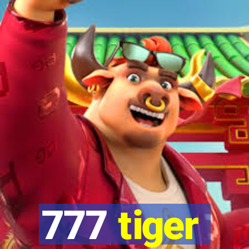 777 tiger