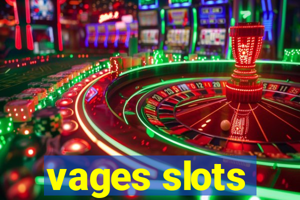 vages slots