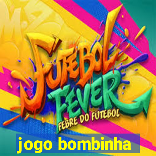 jogo bombinha