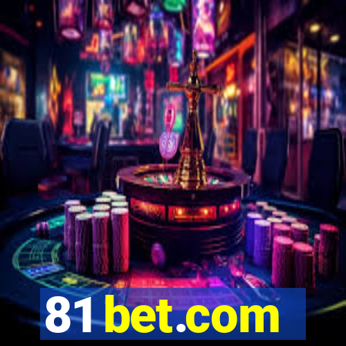 81 bet.com