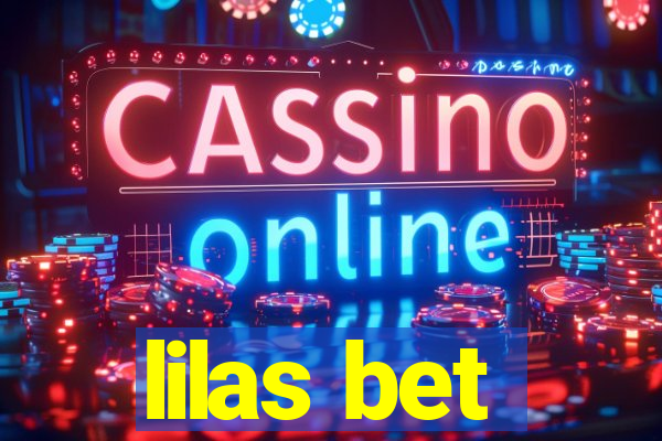 lilas bet