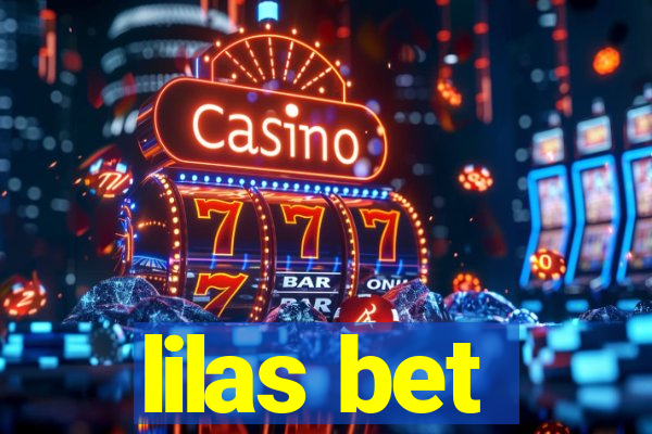 lilas bet