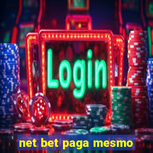 net bet paga mesmo