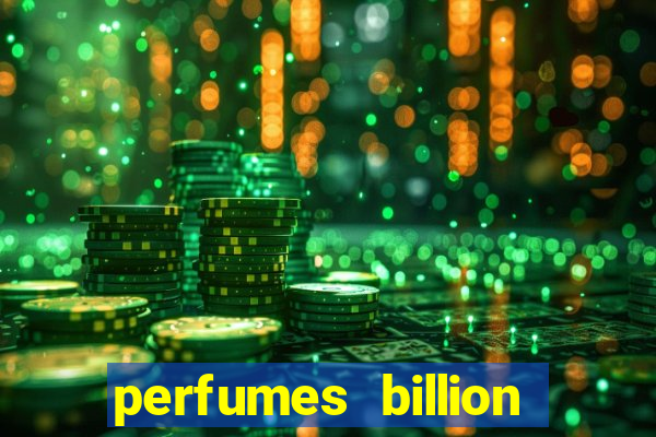 perfumes billion casino royal