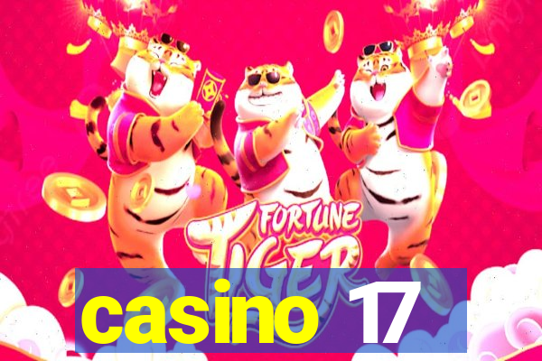 casino 17