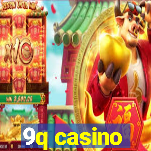 9q casino