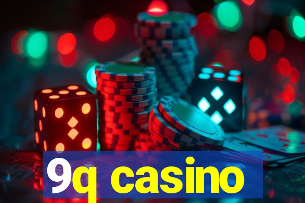 9q casino