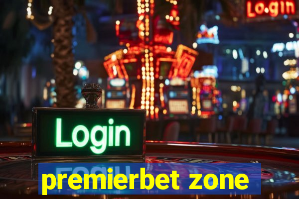 premierbet zone