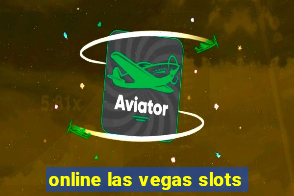 online las vegas slots