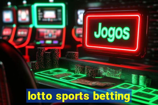 lotto sports betting