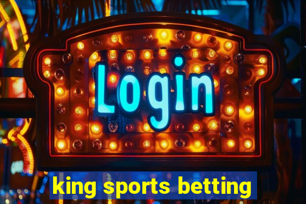 king sports betting