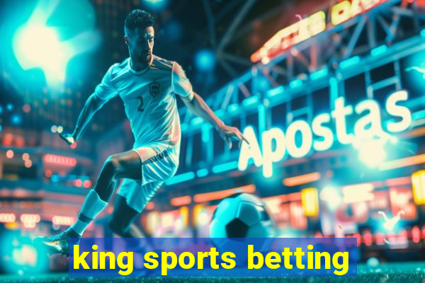 king sports betting