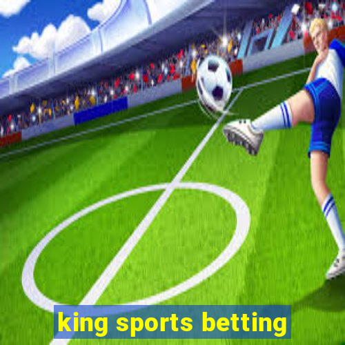 king sports betting