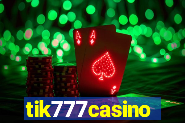 tik777casino