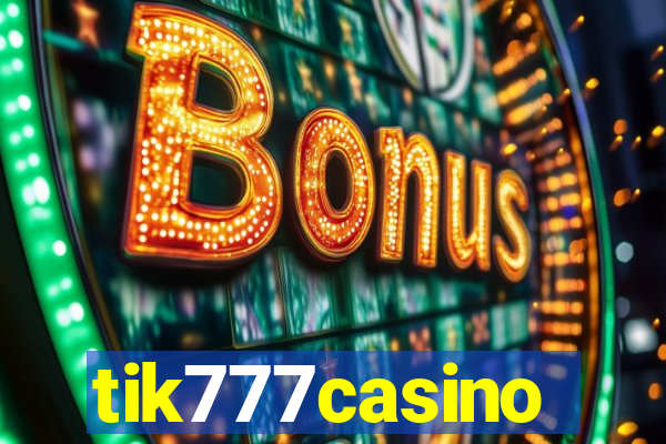 tik777casino