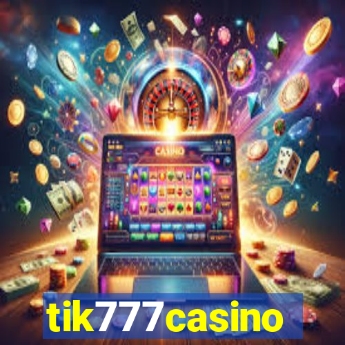 tik777casino