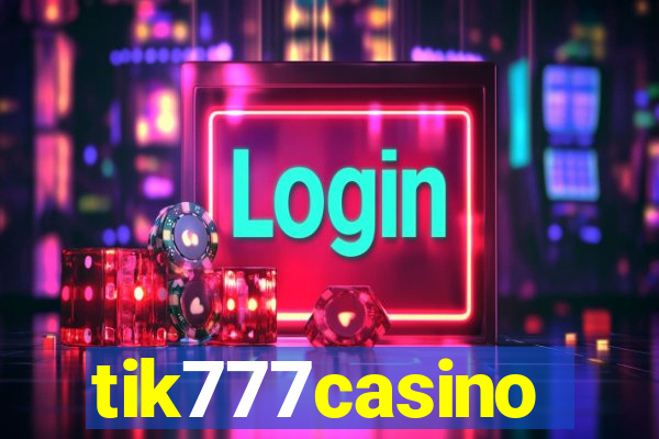 tik777casino